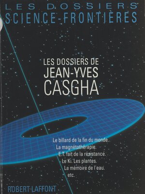 cover image of Les dossiers de Jean-Yves Casgha